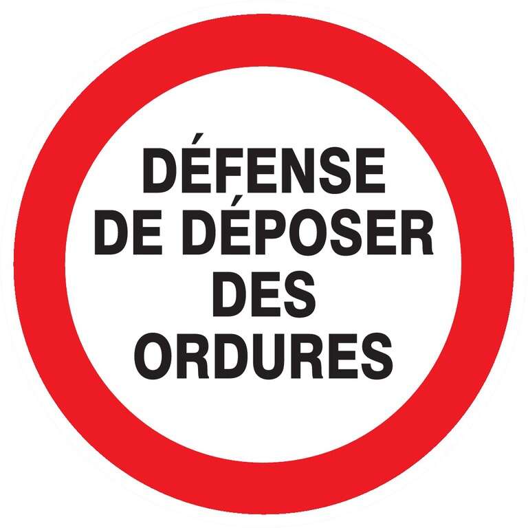 Image du produit PANNEAU PVC ROND Ø 30CM "DEF.DEPOSER ORDURES"