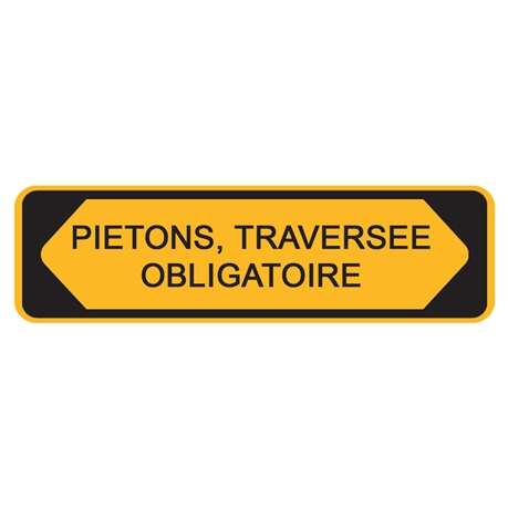 Image du produit PANNEAU 100X30CM "PIETONS TRAVERSEE OBLIGATOIRE"